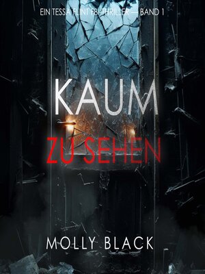 cover image of Kaum Zu Sehen